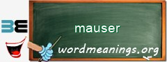 WordMeaning blackboard for mauser